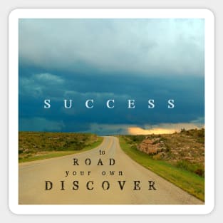 Discover Your Own Road To Success Quote with Nature Path and Clouds Scene Sticker